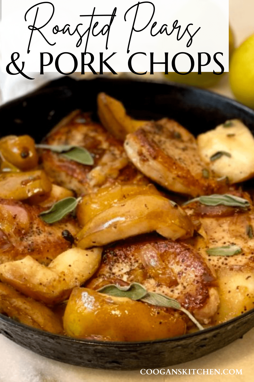 Roasted Pears and Pork Chops - Coogan's Kitchen