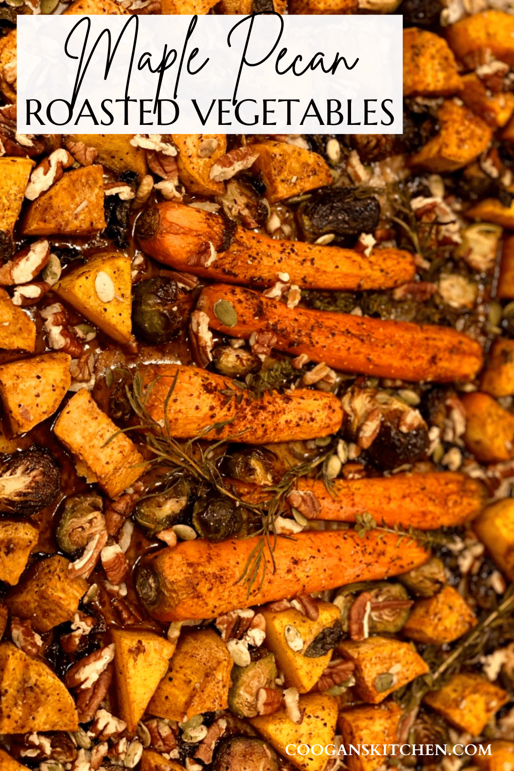 Maple Pecan Roasted Vegetables (Sheet Pan Recipe) - Coogan's Kitchen